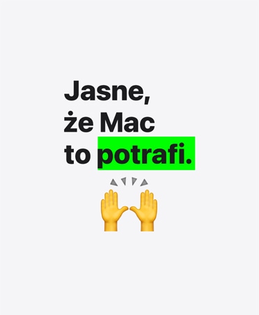Jasne, że Mac to potrafi